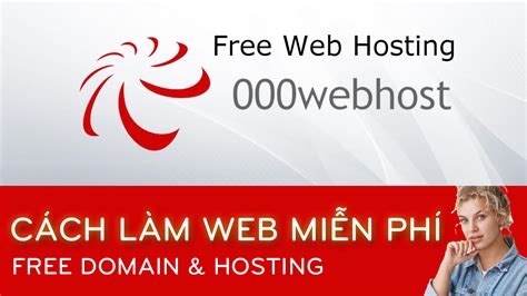 web000host|Web Hosting Miễn Phí với PHP, MySQL, Không Quảng Cáo.